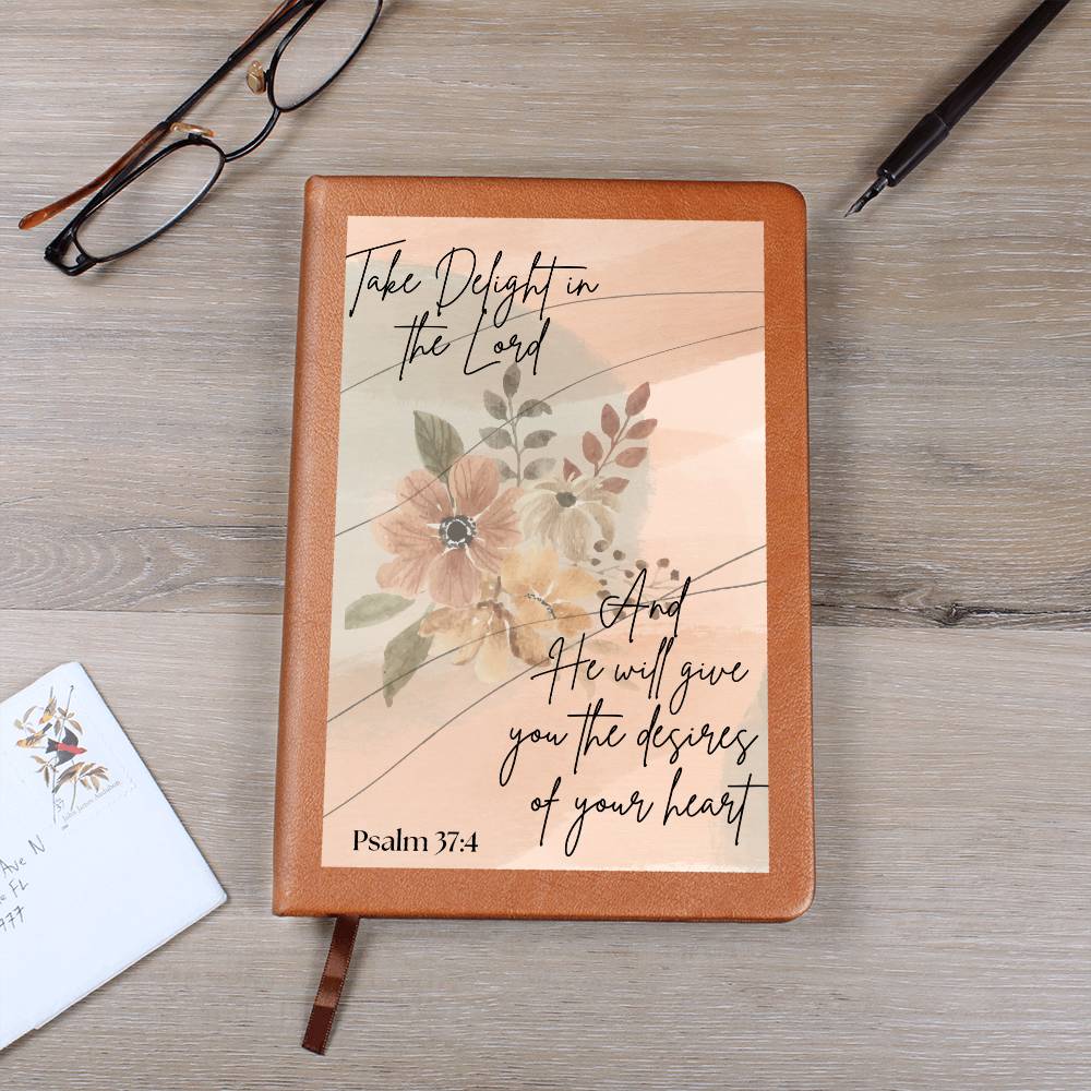 Take Delight in the Lord......prayer journal