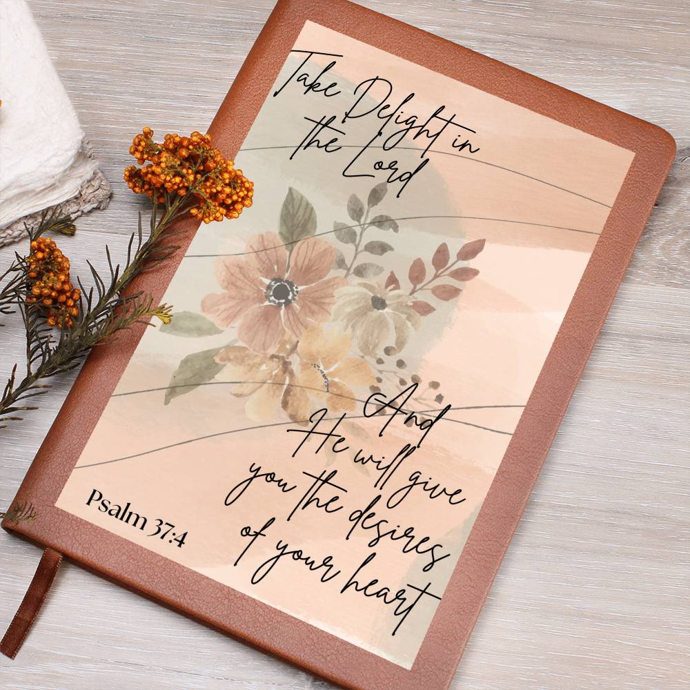 Take Delight in the Lord......prayer journal