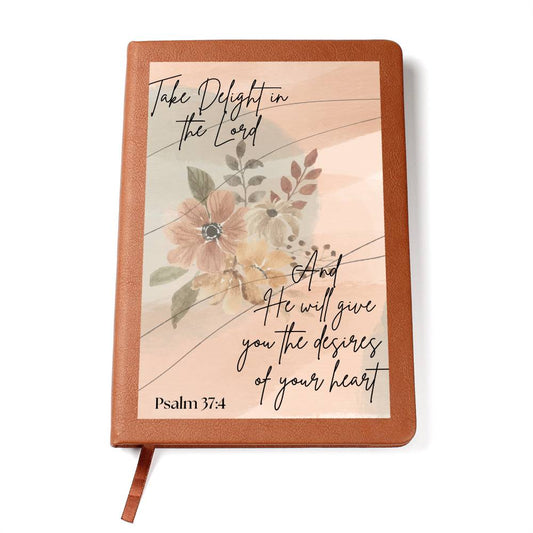 Take Delight in the Lord......prayer journal